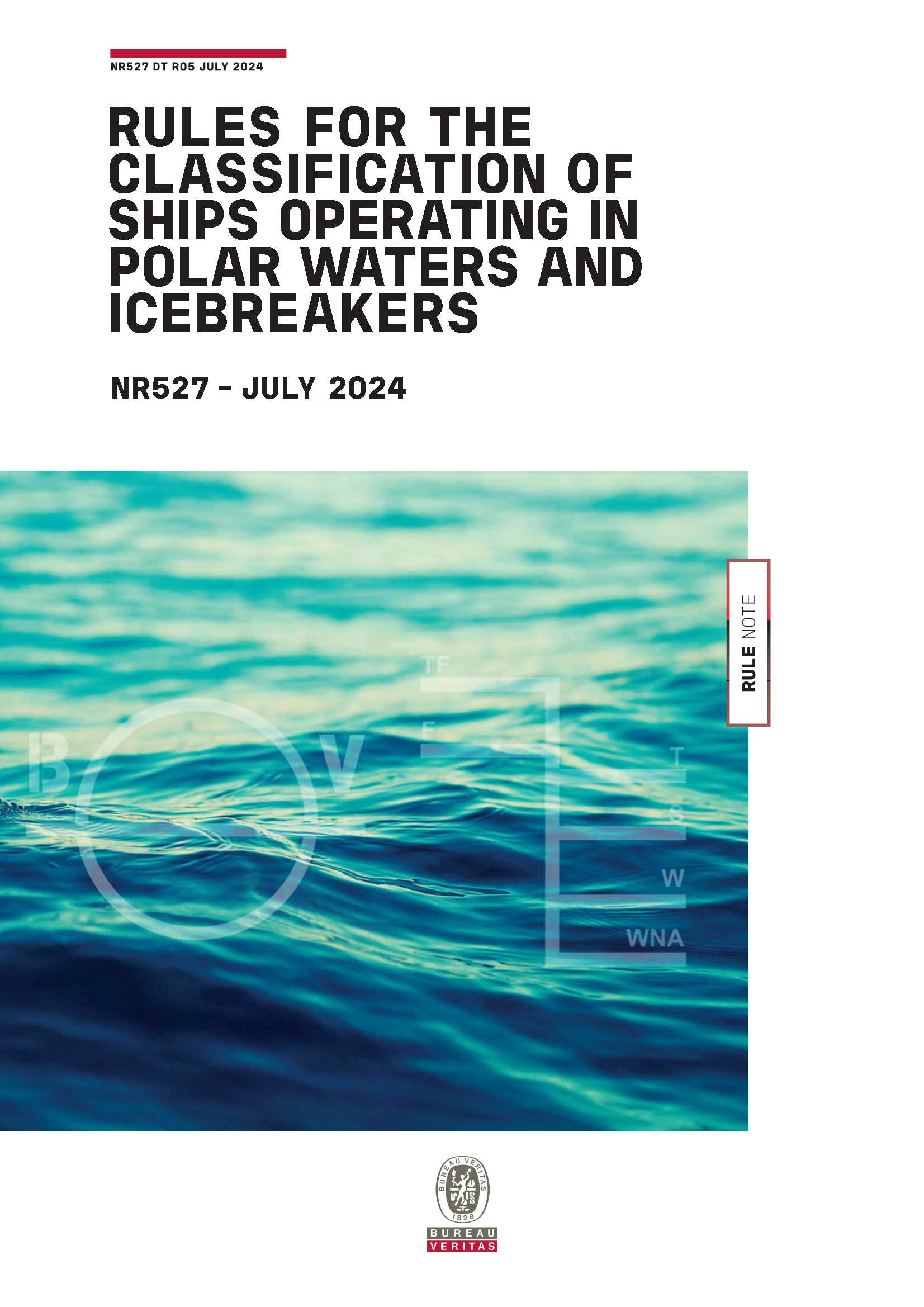 NR527 Rules for the Classification of Ships Operating in Polar Waters and Icebreakers (2024-07)极地水域船舶和破冰船的_1.Png