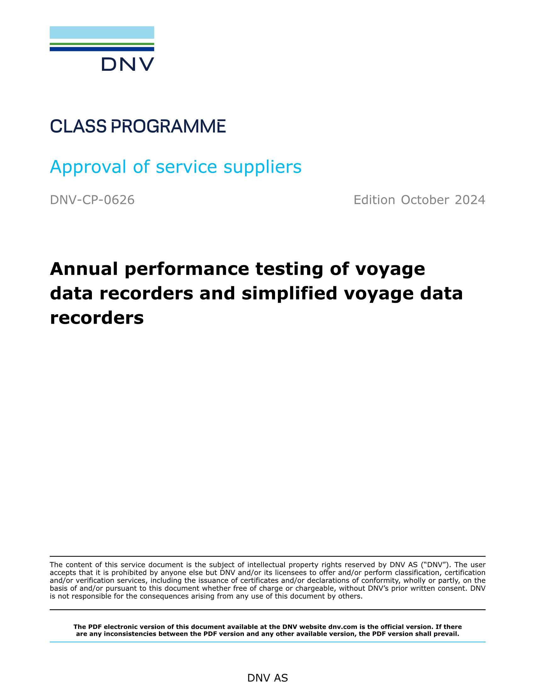 DNV-CP-0626 Annual Performance Testing of Voyage Data Recorders and Simplified Voyage Data Recorders (2024) VDR 和S-VDR的年度_1.Png
