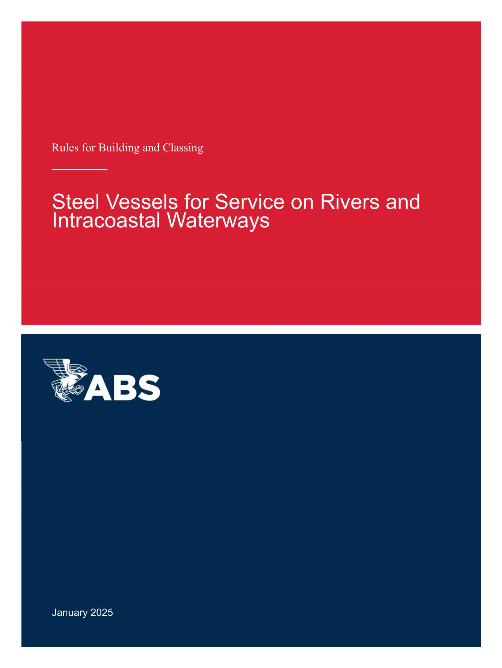 Rules for Building and Classing Steel Vessels for Service on Rivers and Intracoastal Waterways (V29)(2025) 河流和内陆水道钢质船舶的建造和_1.Png