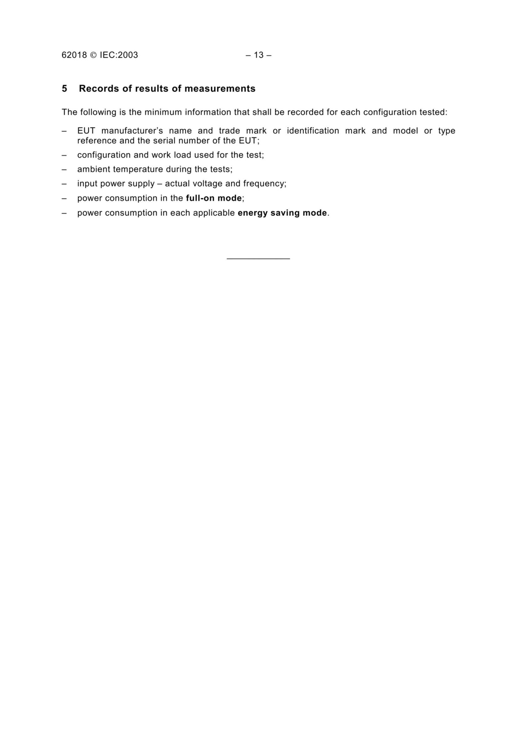 IEC 62018 (2003) (Ed1.0) Power Consumption of Information Technology Equipment – Measurement Methods 信息技术设备功耗 - 测量方法_9.Png