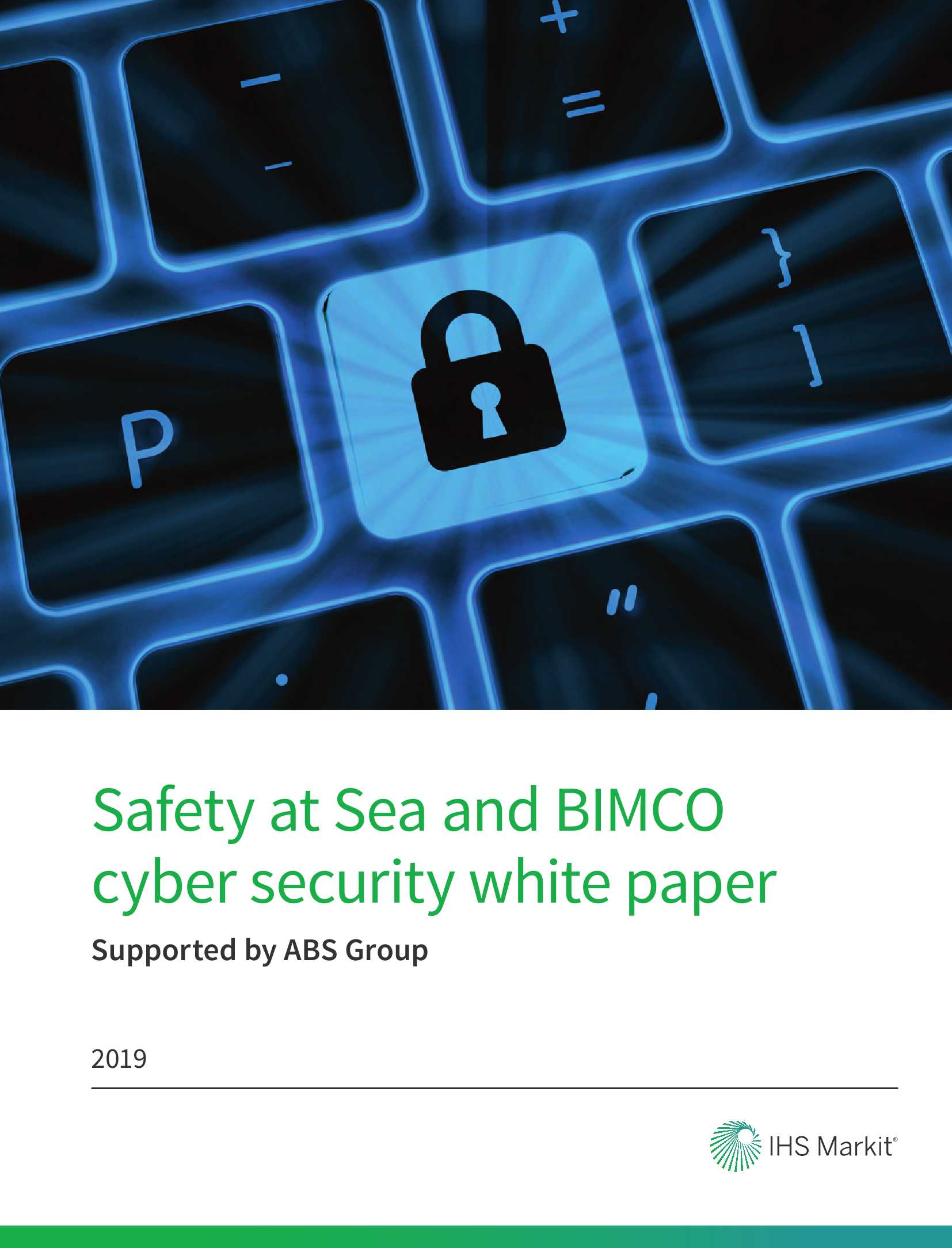 Safety at Sea and BIMCO Cyber Security White Paper (2019) (Supported by ABS Group) 海上安全和BIMCO 网络安全白皮书_1.Png