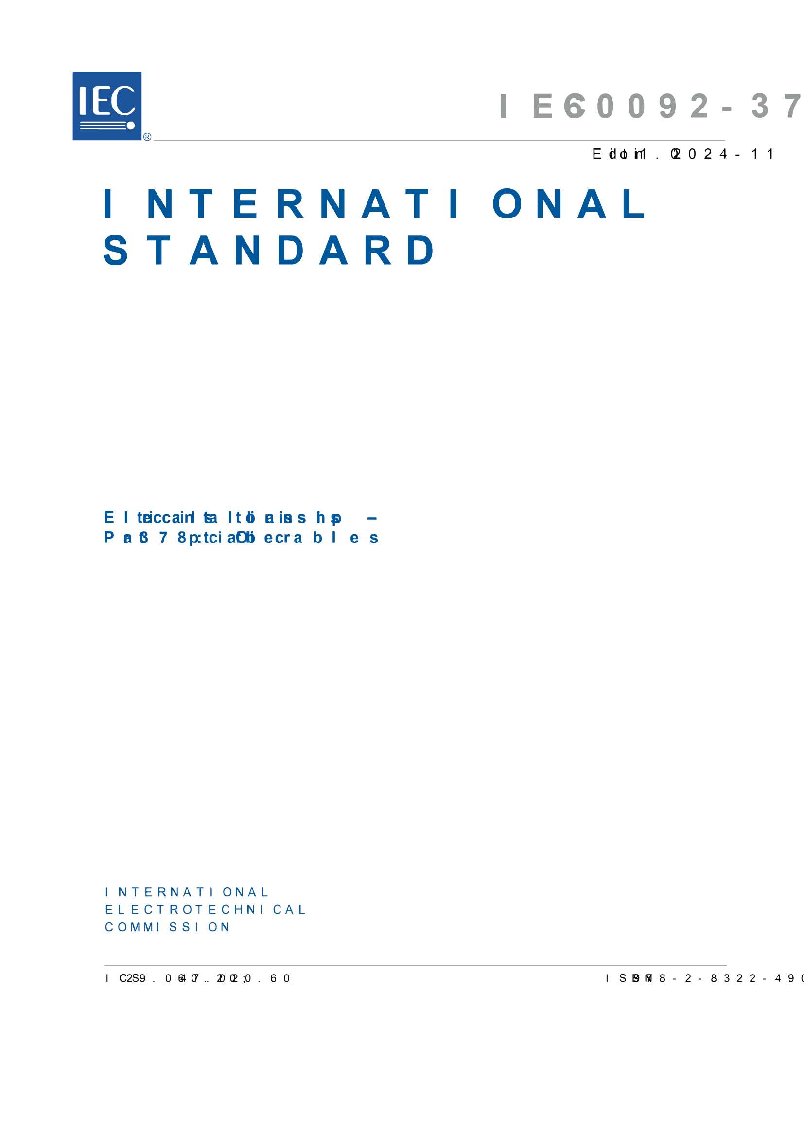 IEC 60092-378 (2024) Electrical Installations in Ships - Part 378 Optical Fiber Cables 船舶电气设备 - 第378部分光纤电缆_3.Png